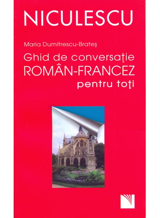 Copertă produs Ghid de conversaţie rom&acirc;n-francez pentru toţi - gallery big 1