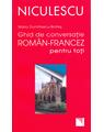Copertă produs Ghid de conversaţie rom&acirc;n-francez pentru toţi - thumb 1