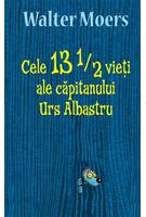 Cele 13 1/2 vieți ale căpitanului Urs Albastru