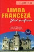 Limba franceză fără profesor (A1-A2)