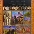 Copertă produs Personalități care au marcat istoria lumii (HU) / A vil&aacute;gt&ouml;rt&eacute;nelem legh&iacute;resebb szem&eacute;lyis&eacute;gei - gallery small 
