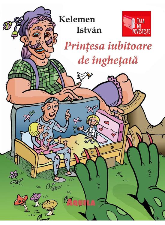 Copertă produs Prințesa iubitoare de &icirc;nghețată. Tata ne povestește - gallery big 1