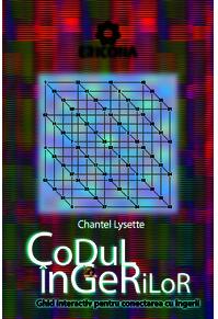 Copertă produs Codul &icirc;ngerilor. Ghid interactiv pentru conectarea cu &icirc;ngerii