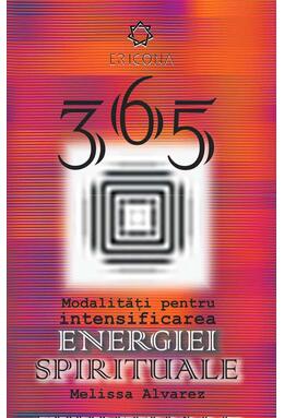 Copertă produs 365 de modalități pentru intensificarea energiei spirituale