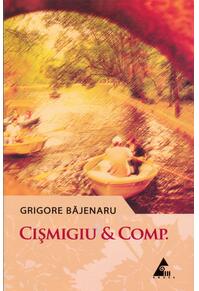 Copertă produs Cişmigiu & Comp.