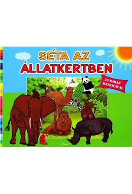 Copertă produs O plimbare la zoo (HU) / S&eacute;ta az &aacute;llatkertben