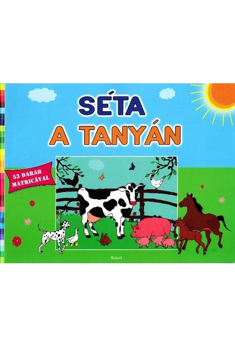 Copertă produs O plimbare la fermă (HU) / S&eacute;ta a tany&aacute;n