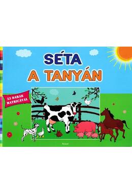 Copertă produs O plimbare la fermă (HU) / S&eacute;ta a tany&aacute;n