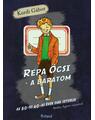 Copertă produs R&eacute;pa &Ouml;csi. A bar&aacute;tom. Az 50-es 60-as &eacute;vek di&aacute;k sztorija - thumb 1