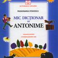 Copertă produs Mic dicționar de Antonime. Gramatică și poezii. Un îndreptar pentru copii - gallery small 