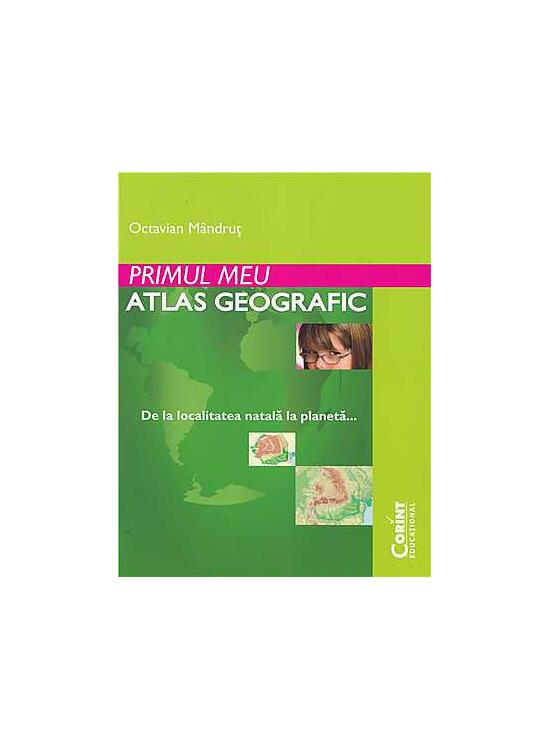 Copertă produs Primul meu atlas geografic - gallery big 1