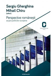 Copertă produs Perspective românești asupra politicilor europene. Programele electorale ale partidelor românești la alegerile europene din 2014