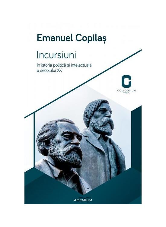 Copertă produs Incursiuni &icirc;n istoria politică și intelectuală a secolului XX - gallery big 1