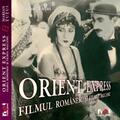 Copertă produs Orient Express. Filmul rom&acirc;nesc şi filmul balcanic - gallery small 