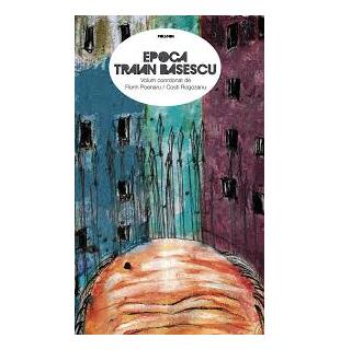 Epoca Traian Băsescu