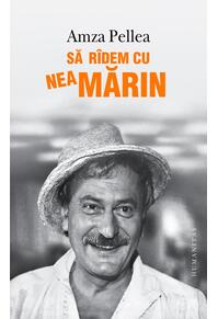 Copertă produs Să r&icirc;dem cu Nea Mărin