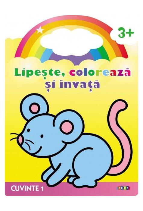 Copertă produs Lipește, colorează și &icirc;nvață. Cuvinte 1. Șoricelul