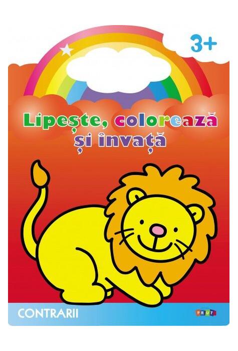 Copertă produs Lipește, colorează și &icirc;nvață. Contrarii. Leul