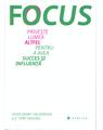 Copertă produs Focus. Privește lumea altfel pentru a avea succes și influență - thumb 1
