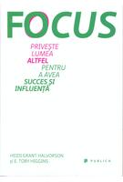 Imagine produs Focus. Privește lumea altfel pentru a avea succes și influență
