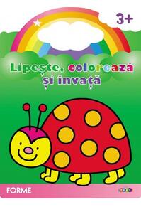 Copertă produs Lipește, colorează și &icirc;nvață. Forme. Buburuza