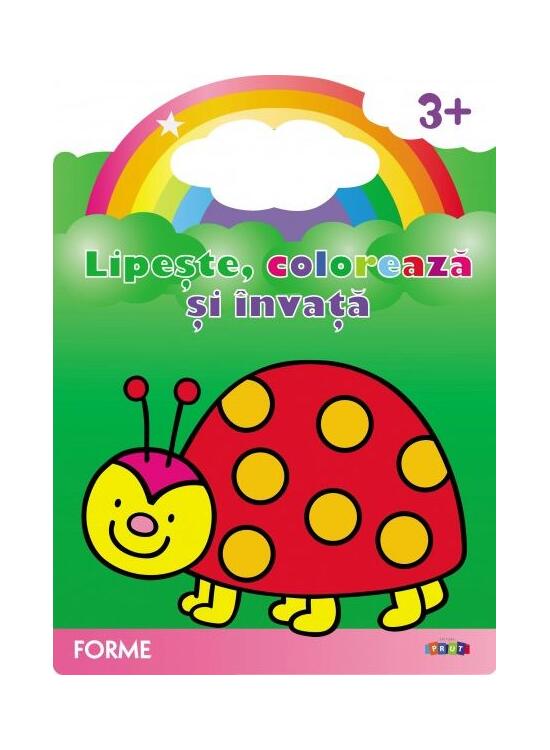 Copertă produs Lipește, colorează și &icirc;nvață. Forme. Buburuza - gallery big 1