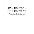 Copertă produs Cad castane din castani. Amintiri de ieri şi azi - gallery small 