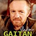 Copertă produs Vladimir Găitan. Zig-zag &icirc;n alfabetul vieții. Maria Capelos &icirc;ntr-o discuție cu Vladimir Găitan - gallery small 