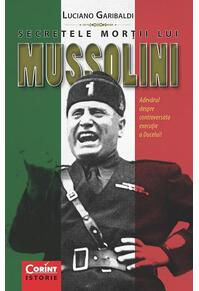 Copertă produs Secretele morții lui Mussolini