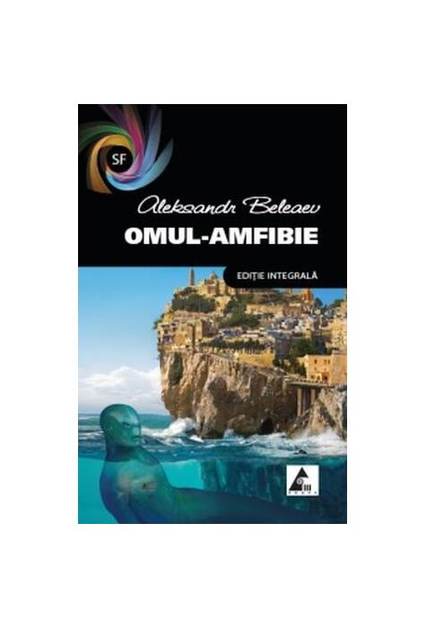 Copertă produs Omul-amfibie (ediție integrală)