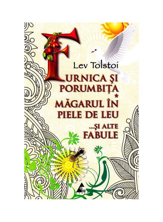 Copertă produs Furnica și porumbița. Măgarul în piele de leu și alte fabule - gallery big 1