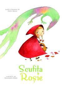Copertă produs Scufița Roșie. Povești ilustrate