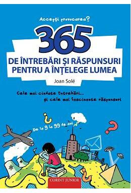 Copertă produs 365 de &icirc;ntrebări și răspunsuri pentru a &icirc;nțelege lumea