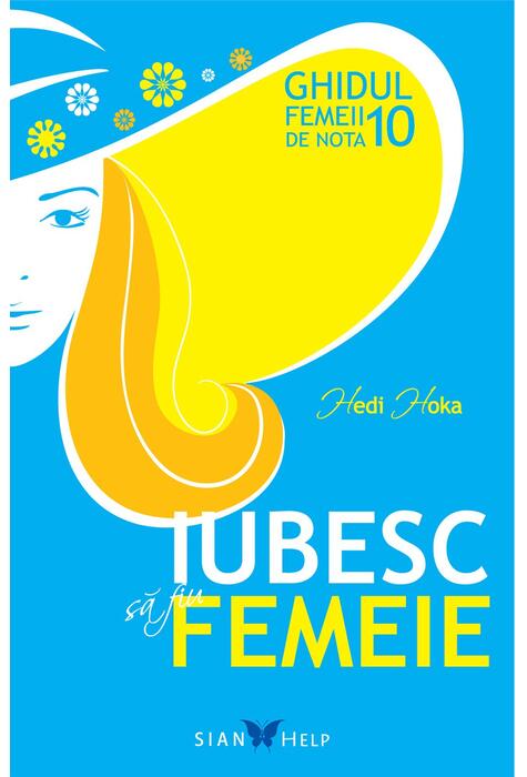 Copertă produs Iubesc să fiu femeie