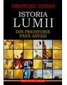 Copertă produs Istoria lumii. Din Preistorie până astăzi - thumb 1