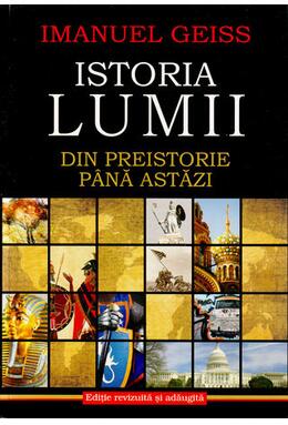 Copertă produs Istoria lumii. Din Preistorie până astăzi