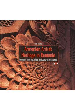 Copertă produs Armenian Artistic Heritage in Romania