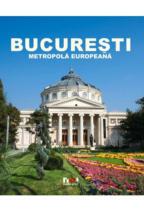 Copertă produs București - Eine Europaische Metropole