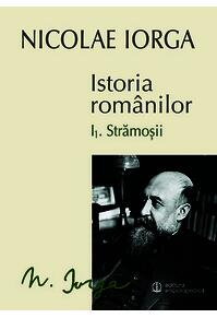 Copertă produs Istoria românilor. I.1 Strămoşii, I.2 Sigiliul Romei (Vol. I)
