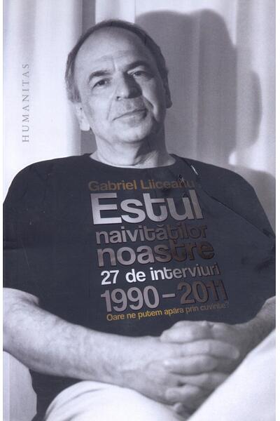 Estul naivităţilor noastre