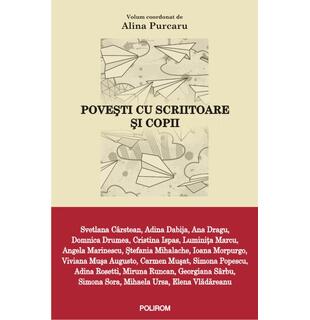 Poveşti cu scriitoare şi copii