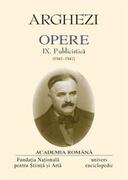 Tudor Arghezi. Opere (Vol. IX) Publicistică (1941-1947)