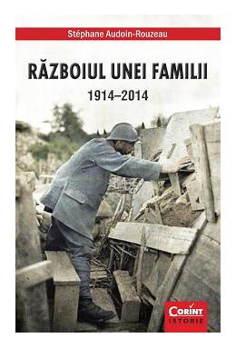 Copertă produs Războiul unei familii 1914-2014