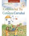 Copertă produs Din cetatea lui Tu &icirc;n cetatea Cerului (Vol. 2) - thumb 1
