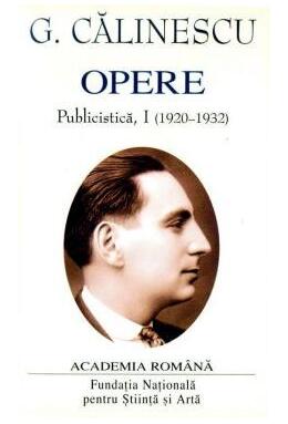 Copertă produs George Călinescu. Opere (Vol. I+II) Publicistică (1920-1935)