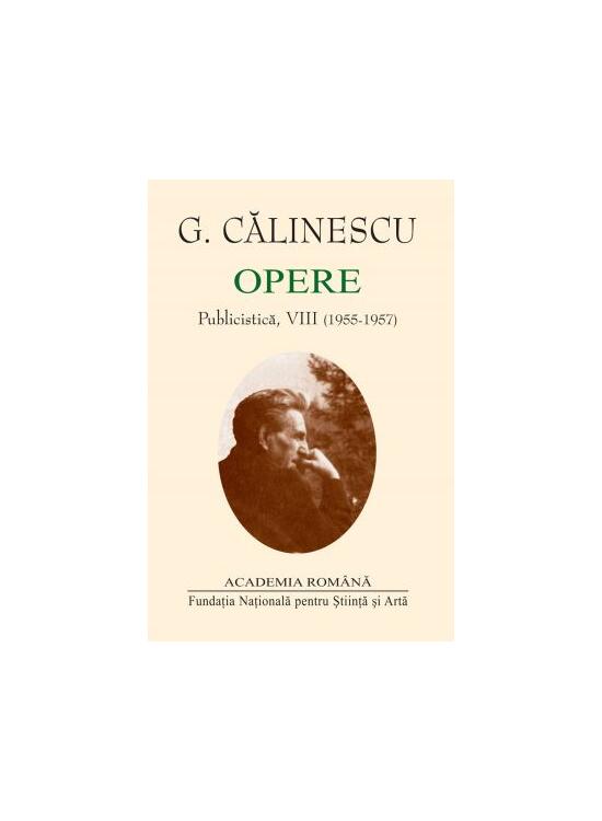 Copertă produs George Călinescu. Opere (Vol. VII+VIII) Publicistică (1948-1957) - gallery big 3