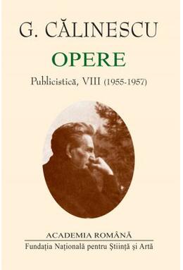 Copertă produs George Călinescu. Opere (Vol. VII+VIII) Publicistică (1948-1957)