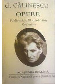 Copertă produs George Călinescu. Opere (Vol. XI+XII) Publicistică (1963-1965, postume și inedite)