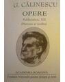 Copertă produs George Călinescu. Opere (Vol. XI+XII) Publicistică (1963-1965, postume și inedite) - thumb 2