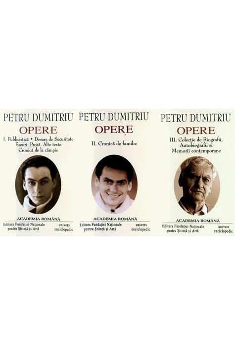 Copertă produs Petru Dumitriu. Opere (Vol. I+II+III)